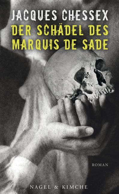 Produktbild: Der Sch&auml;del des Marquis de Sade