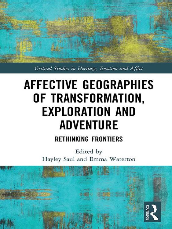 Produktbild: Affective Geographies of Transformation, Exploration and Adventure