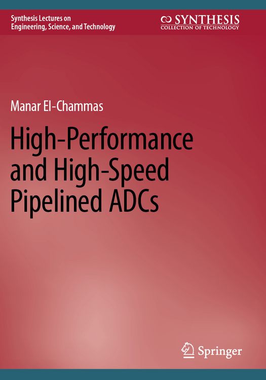 Produktbild: High-Performance and High-Speed Pipelined ADCs