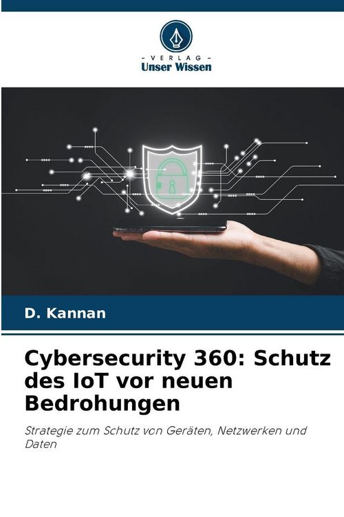 Produktbild: Cybersecurity 360: Schutz des IoT vor neuen Bedrohungen