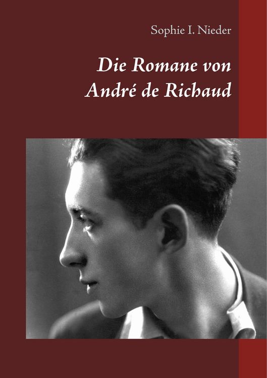 Produktbild: Die Romane von Andr&eacute; de Richaud
