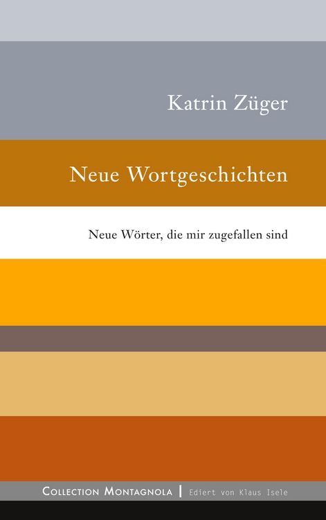Produktbild: Neue Wortgeschichten