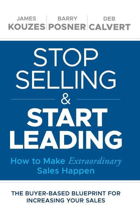 Produktbild: Stop Selling and Start Leading