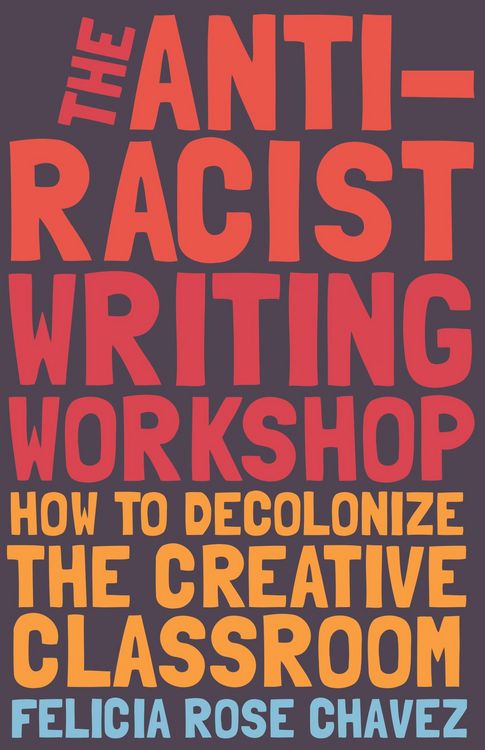 Produktbild: The Anti-Racist Writing Workshop
