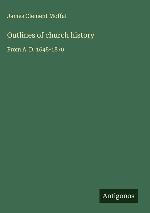 Produktbild: Outlines of church history