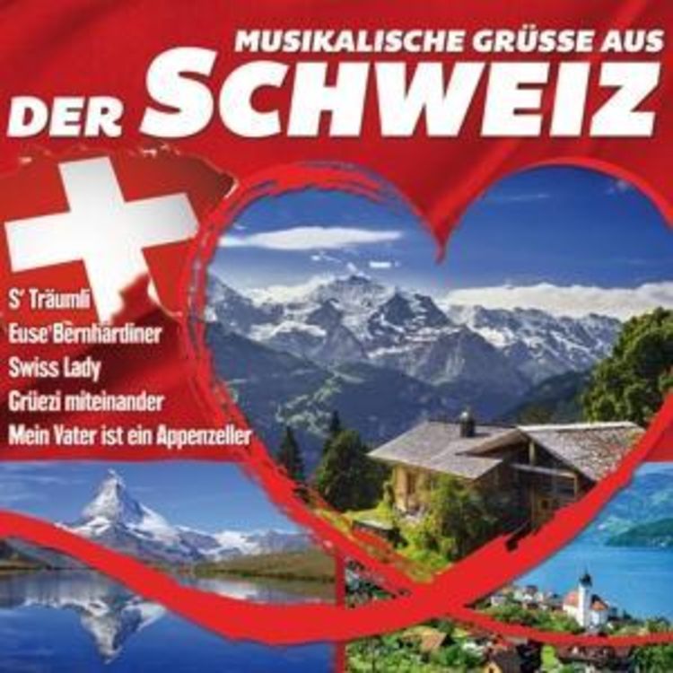 Produktbild: Musikalische Gr&uuml;&aacute;e aus der Schweiz