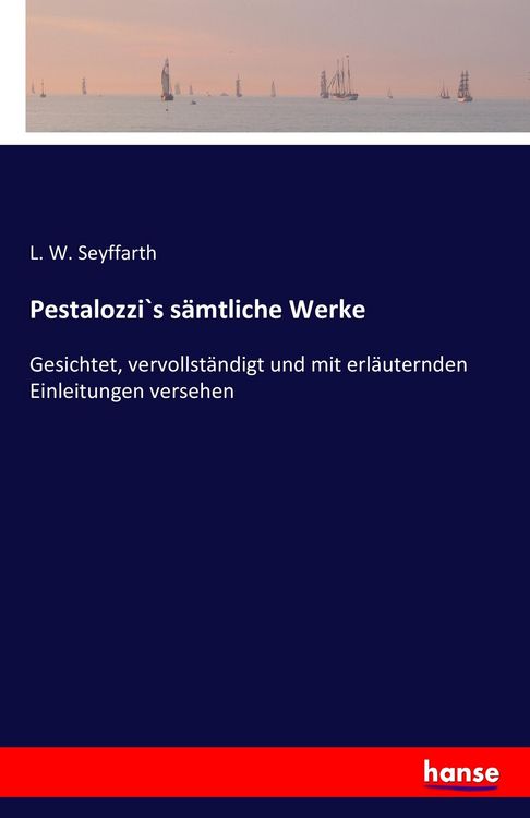 Produktbild: Pestalozzi`s s&auml;mtliche Werke