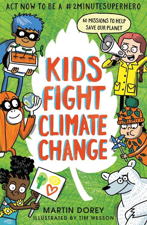 Produktbild: Kids Fight Climate Change: Act now to be a #2minutesuperhero