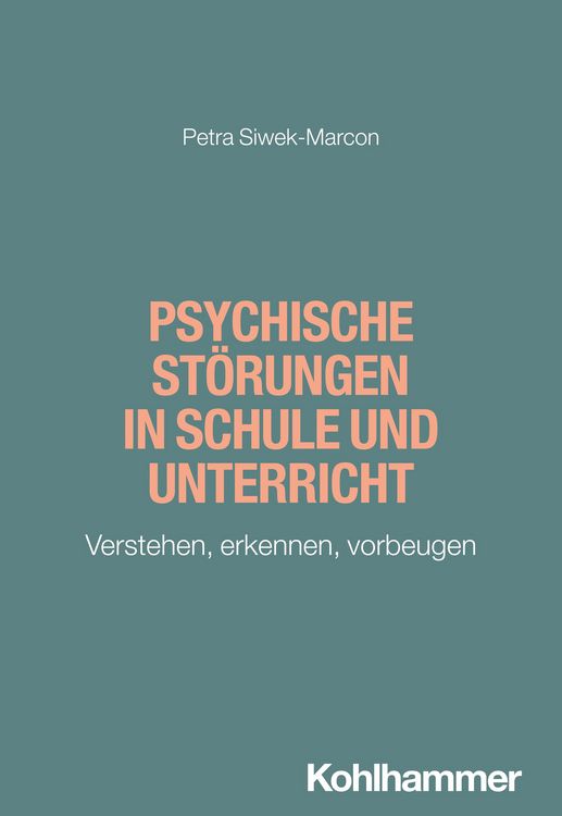 Produktbild: Psychische St&ouml;rungen in Schule und Unterricht