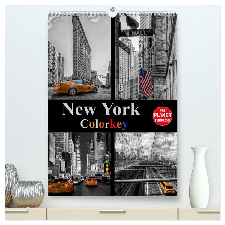 Produktbild: New York Colorkey (hochwertiger Premium Wandkalender 2026 DIN A2 hoch), Kunstdruck in Hochglanz