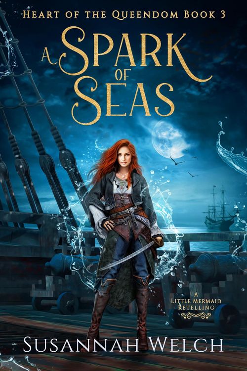 Produktbild: A Spark of Seas (Heart of the Queendom, #3)