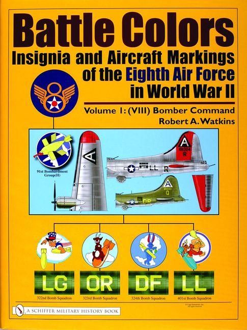 Produktbild: Battle Colors: Insignia and Aircraft Markings of the Eighth Air Force in World War II
