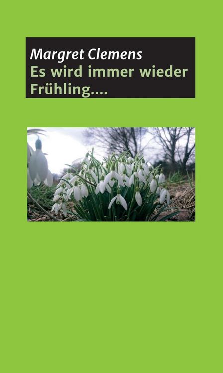 Produktbild: Es wird immer wieder Fr&uuml;hling....