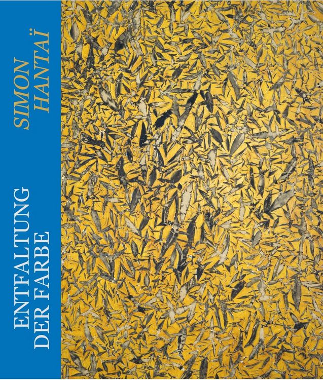 Produktbild: Entfaltung der Farbe - Simon Hanta&iuml;