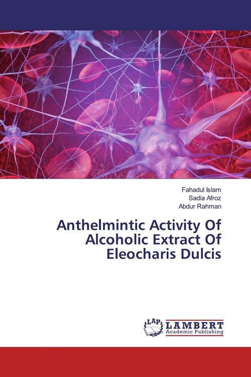 Produktbild: Anthelmintic Activity Of Alcoholic Extract Of Eleocharis Dulcis