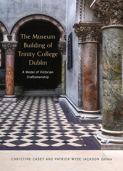 Produktbild: The Museum Building of Trinity College Dublin
