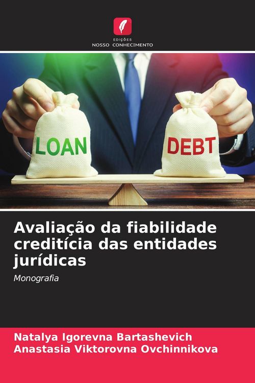 Produktbild: Avalia&ccedil;&atilde;o da fiabilidade credit&iacute;cia das entidades jur&iacute;dicas