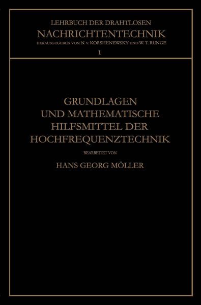 Produktbild: Grundlagen und Mathematische Hilfsmittel der Hochfrequenztechnik