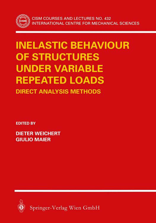 Produktbild: Inelastic Behaviour of Structures under Variable Repeated Loads