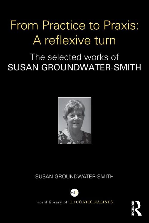 Produktbild: From Practice to Praxis: A reflexive turn