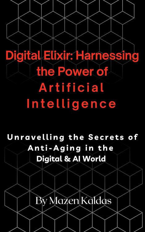 Produktbild: Digital Elixir: Harnessing the Power of Artificial Intelligence