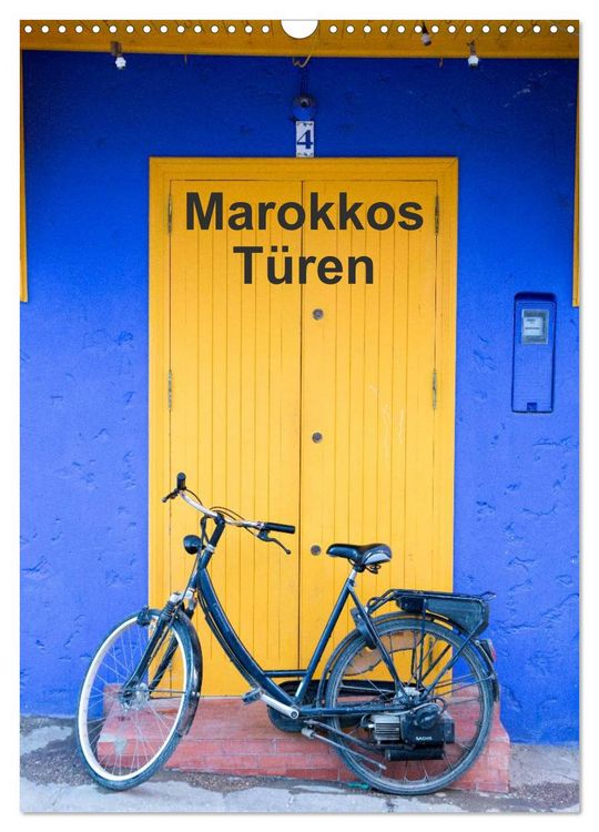 Produktbild: Marokkos T&uuml;ren (Wandkalender 2026 DIN A3 hoch), CALVENDO Monatskalender