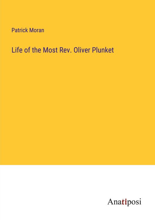 Produktbild: Life of the Most Rev. Oliver Plunket