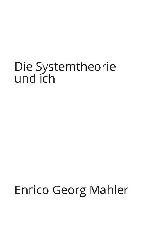 Produktbild: Die Systemtheorie und ich