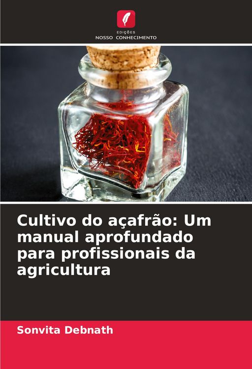 Produktbild: Cultivo do a&ccedil;afr&atilde;o: Um manual aprofundado para profissionais da agricultura