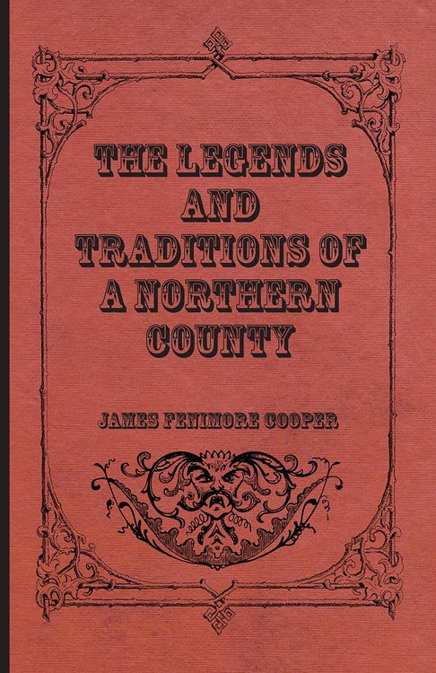 Produktbild: The Legends and Traditions of a Northern County