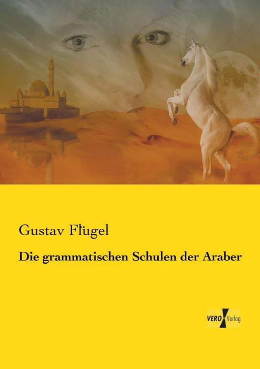 Produktbild: Die grammatischen Schulen der Araber