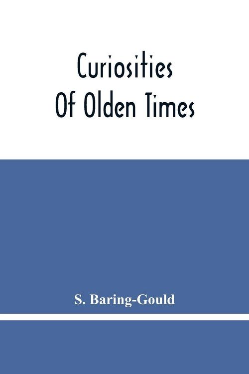 Produktbild: Curiosities Of Olden Times