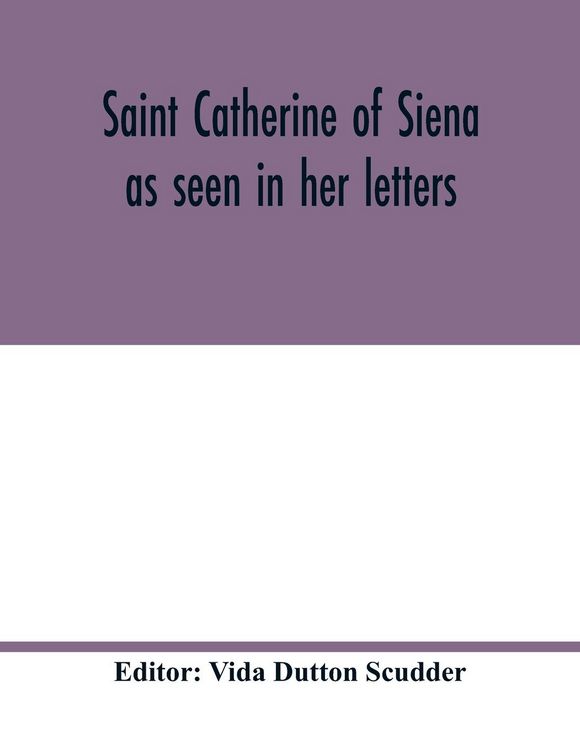 Produktbild: Saint Catherine of Siena as seen in her letters