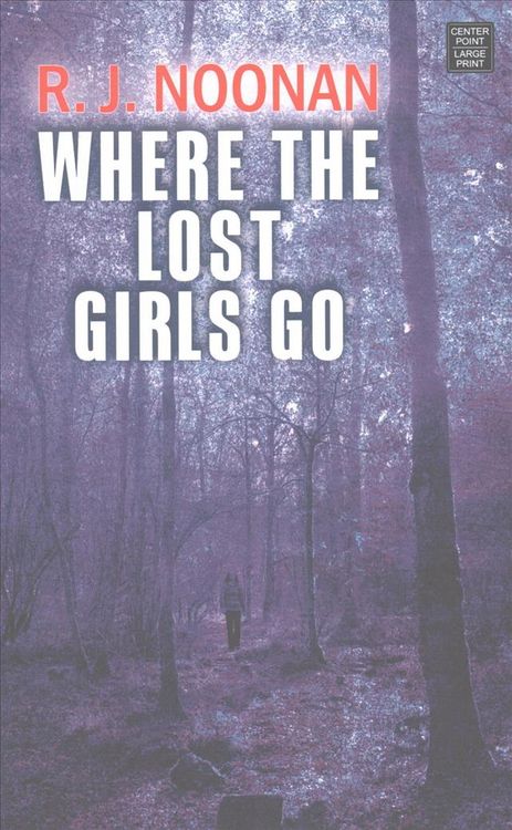 Produktbild: Where the Lost Girls Go