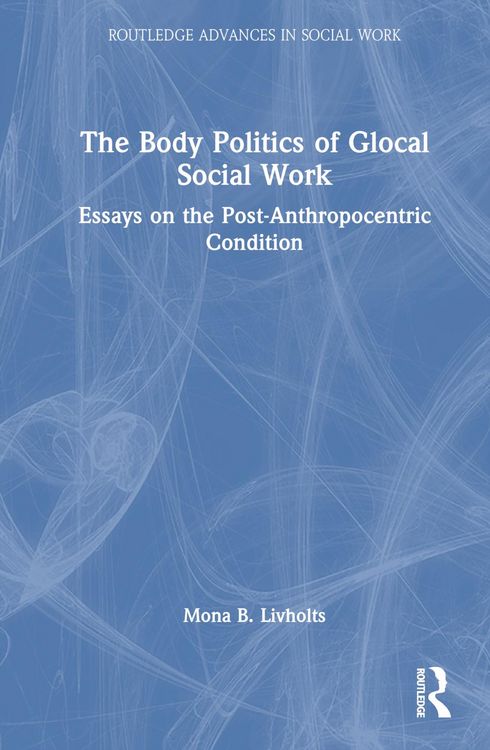 Produktbild: The Body Politics of Glocal Social Work