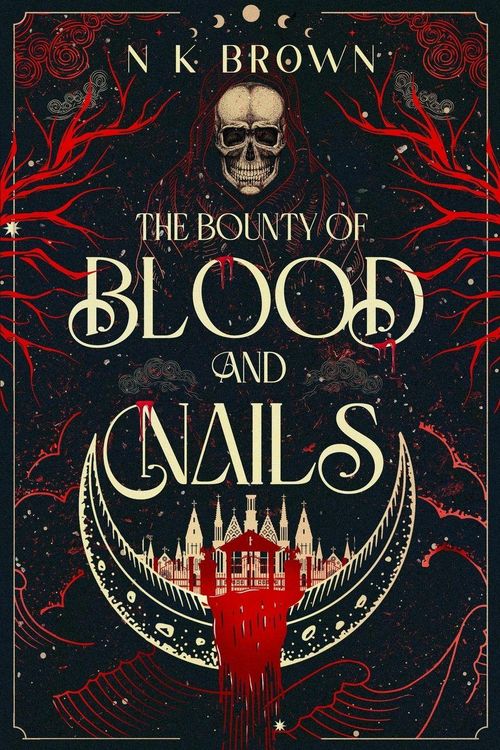 Produktbild: The Bounty of Blood and Nails