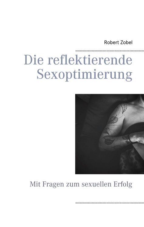 Produktbild: Die reflektierende Sexoptimierung