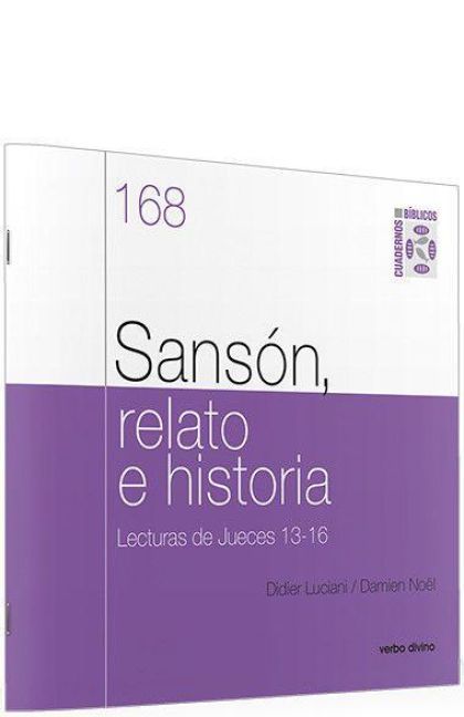 Produktbild: Sans&oacute;n, relato e historia : lecturas de jueces 13-16 : cuaderno b&iacute;blico 168