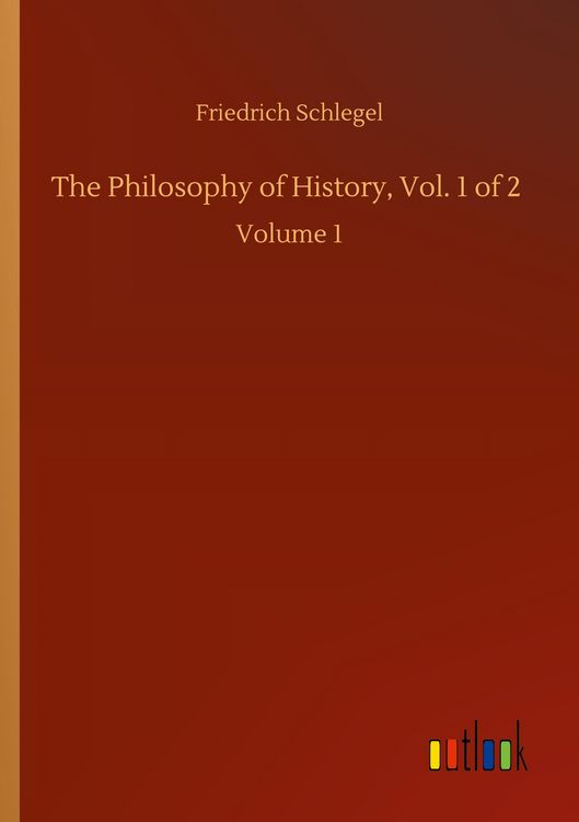 Produktbild: The Philosophy of History, Vol. 1 of 2