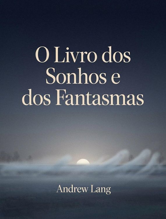 Produktbild: O Livro dos Sonhos e dos Fantasmas