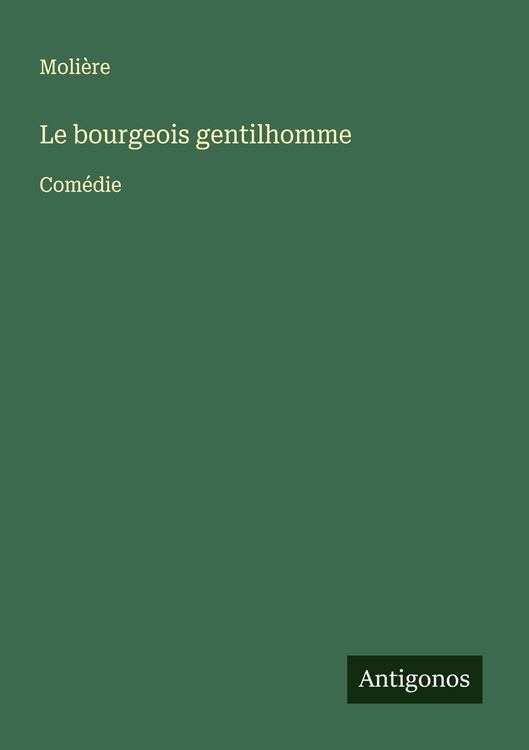 Produktbild: Le bourgeois gentilhomme