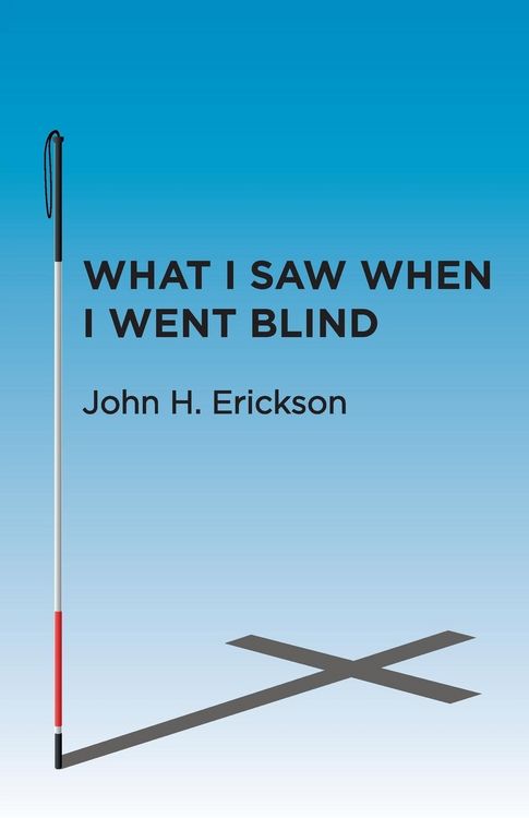 Produktbild: What I Saw When I Went Blind