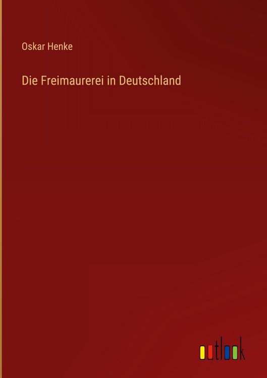 Produktbild: Die Freimaurerei in Deutschland