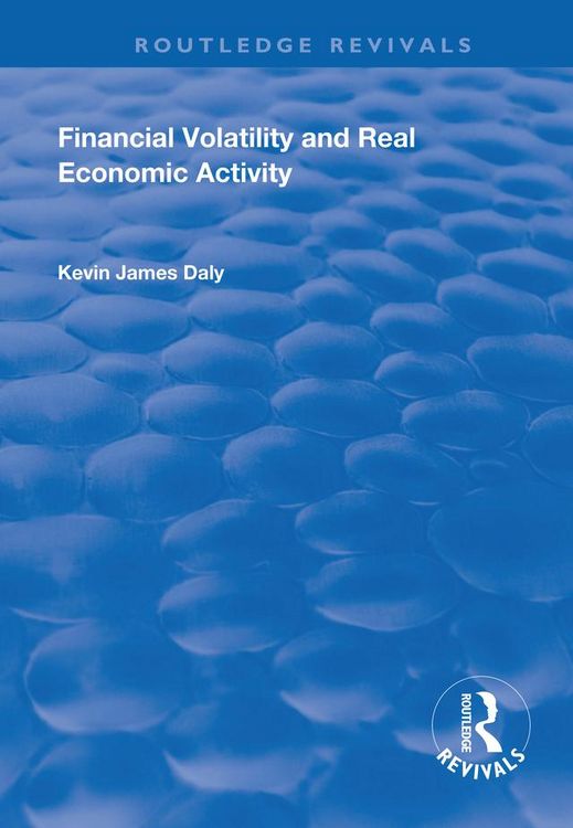 Produktbild: Financial Volatility and Real Economic Activity