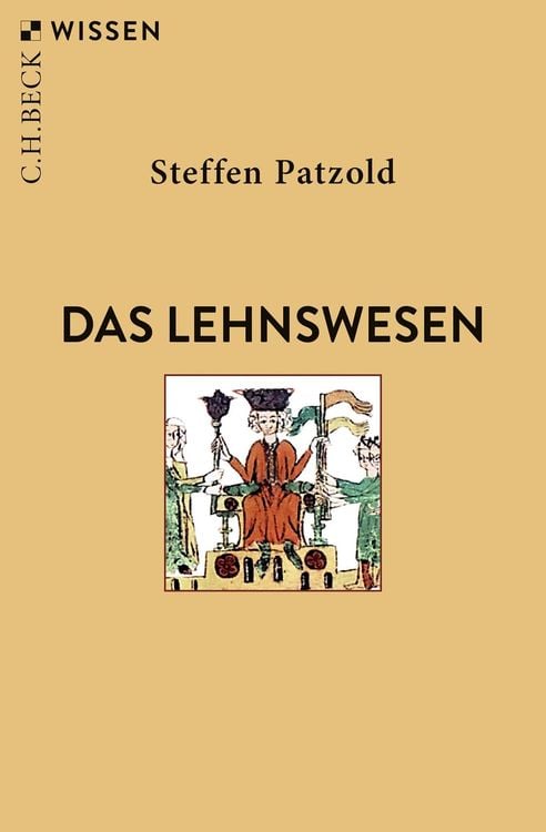 Bild vom Artikel Das Lehnswesen vom Autor Steffen Patzold