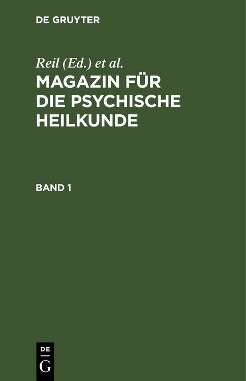 Produktbild: Magazin f&uuml;r die psychische Heilkunde. Band 1