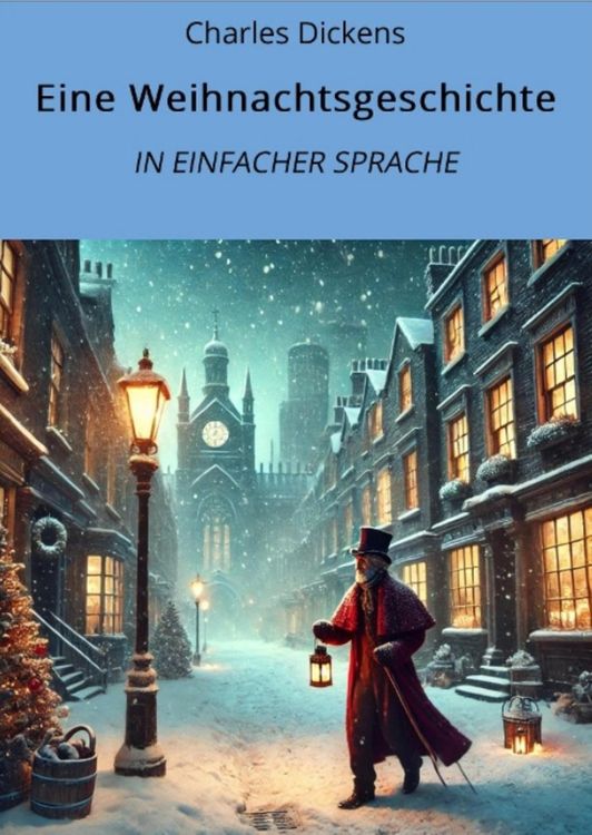 Bild vom Artikel Eine Weihnachtsgeschichte vom Autor Charles Dickens