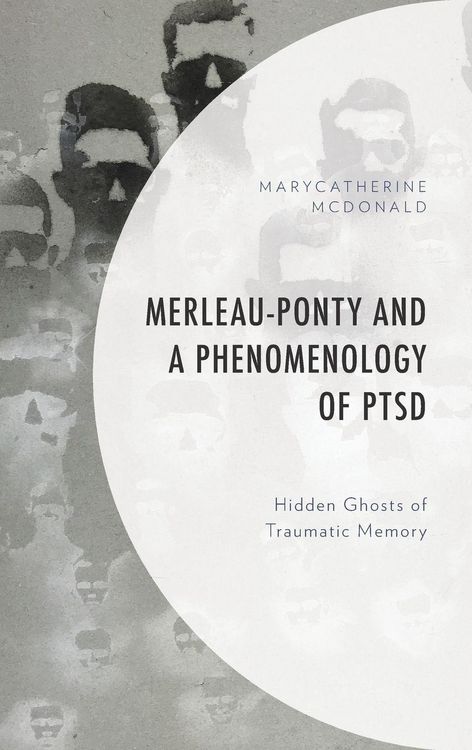 Produktbild: Merleau-Ponty and a Phenomenology of PTSD
