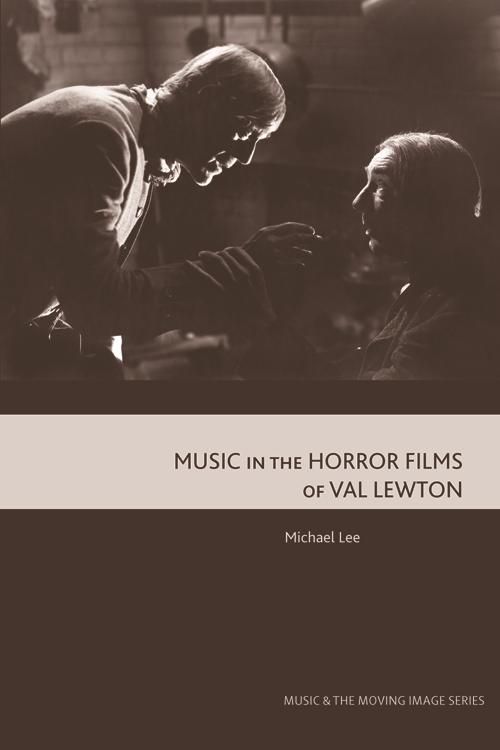 Produktbild: Music in the Horror Films of Val Lewton