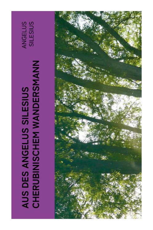 Produktbild: Aus des Angelus Silesius Cherubinischem Wandersmann